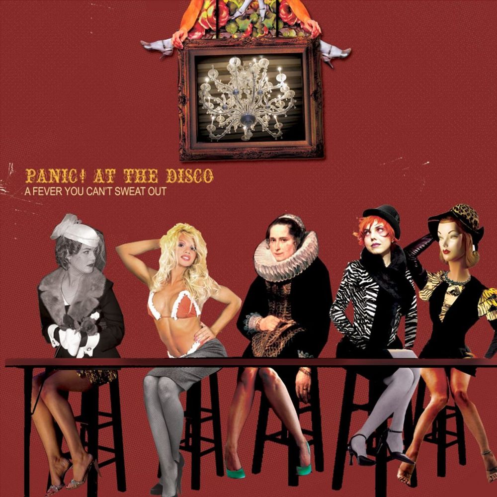 Panic! At the Disco – A Fever You Can't Sweat Out