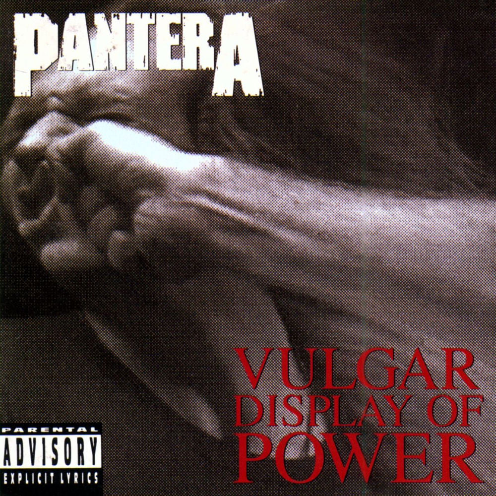 Pantera – Vulgar Display of Power