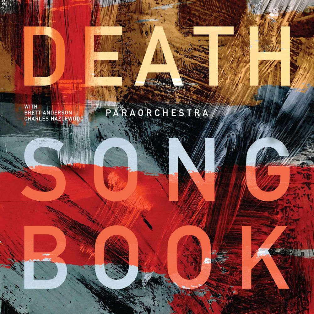 Paraorchestra – Death Songbook