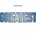 Duran Duran – Greatest