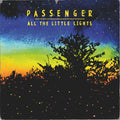 Passenger – All the Little Lights (Deluxe Version)