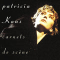 Patricia Kaas – Carnets de scène