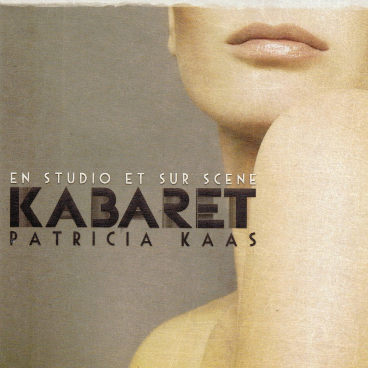 Patricia Kaas – Kabaret : En studio et sur scène