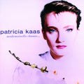 Patricia Kaas – Mademoiselle Chante