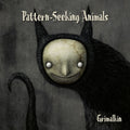 Pattern-Seeking Animals – Grimalkin