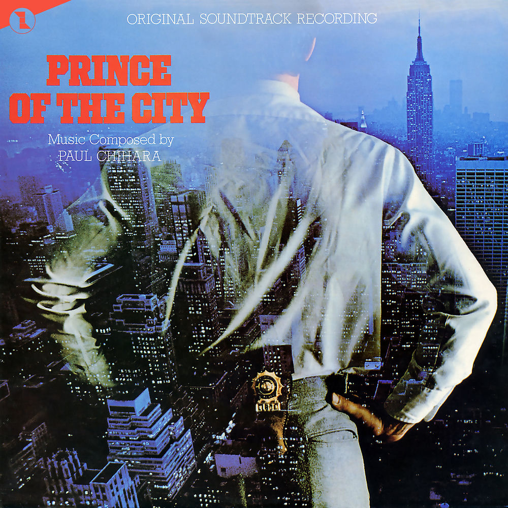 Paul Chihara – The Prince of the City (Original Motion Picture Soundtrack)