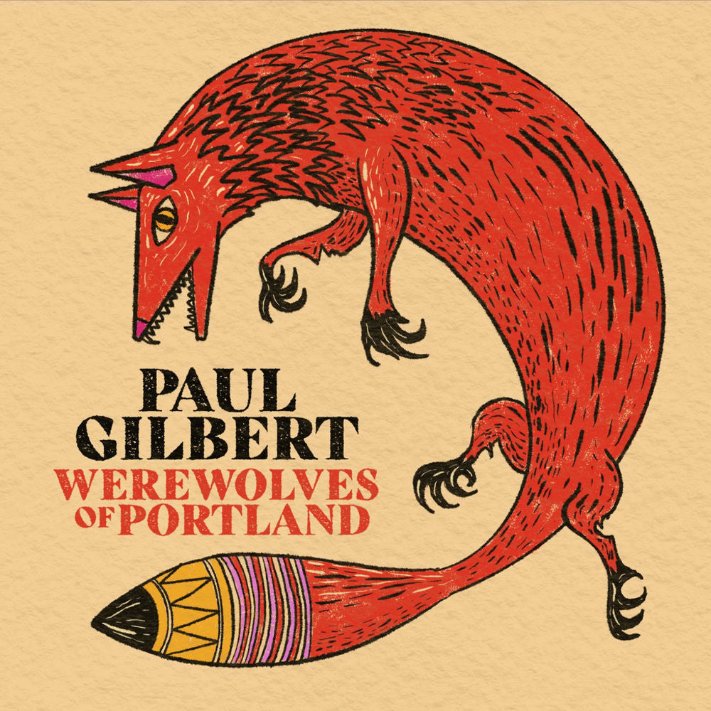 Paul Gilbert – Werewolves of Portland