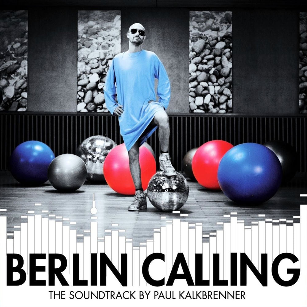Paul Kalkbrenner – Berlin Calling (The Soundtrack by Paul Kalkbrenner)