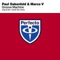 Paul Oakenfold & Marco V – Groove Machine - Single