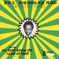 Pax Nicholas – Na Teef Know De Road of Teef