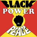 Peace – Black Power
