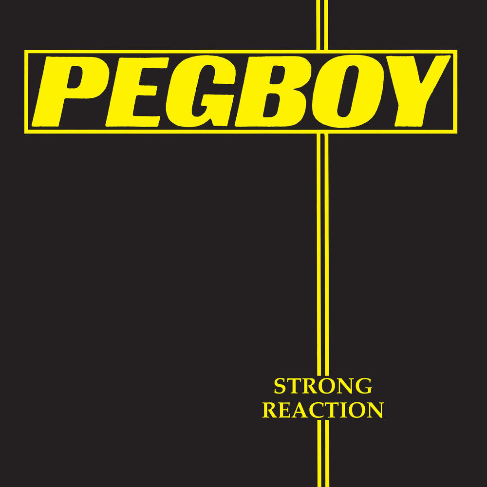 Pegboy – Strong Reaction
