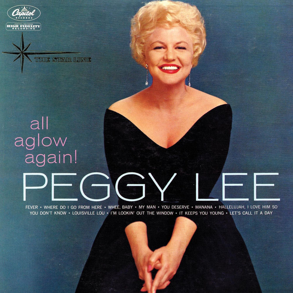 Peggy Lee – All Aglow Again!