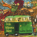 Pelle Miljoona Band – Kaakon toteemi