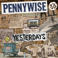 Pennywise – Yesterdays (Deluxe Edition)