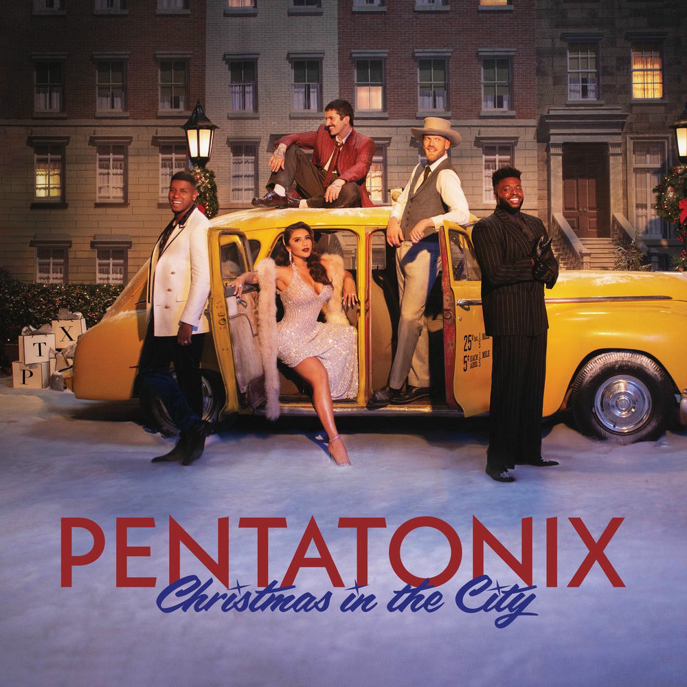 Pentatonix – Christmas in the City