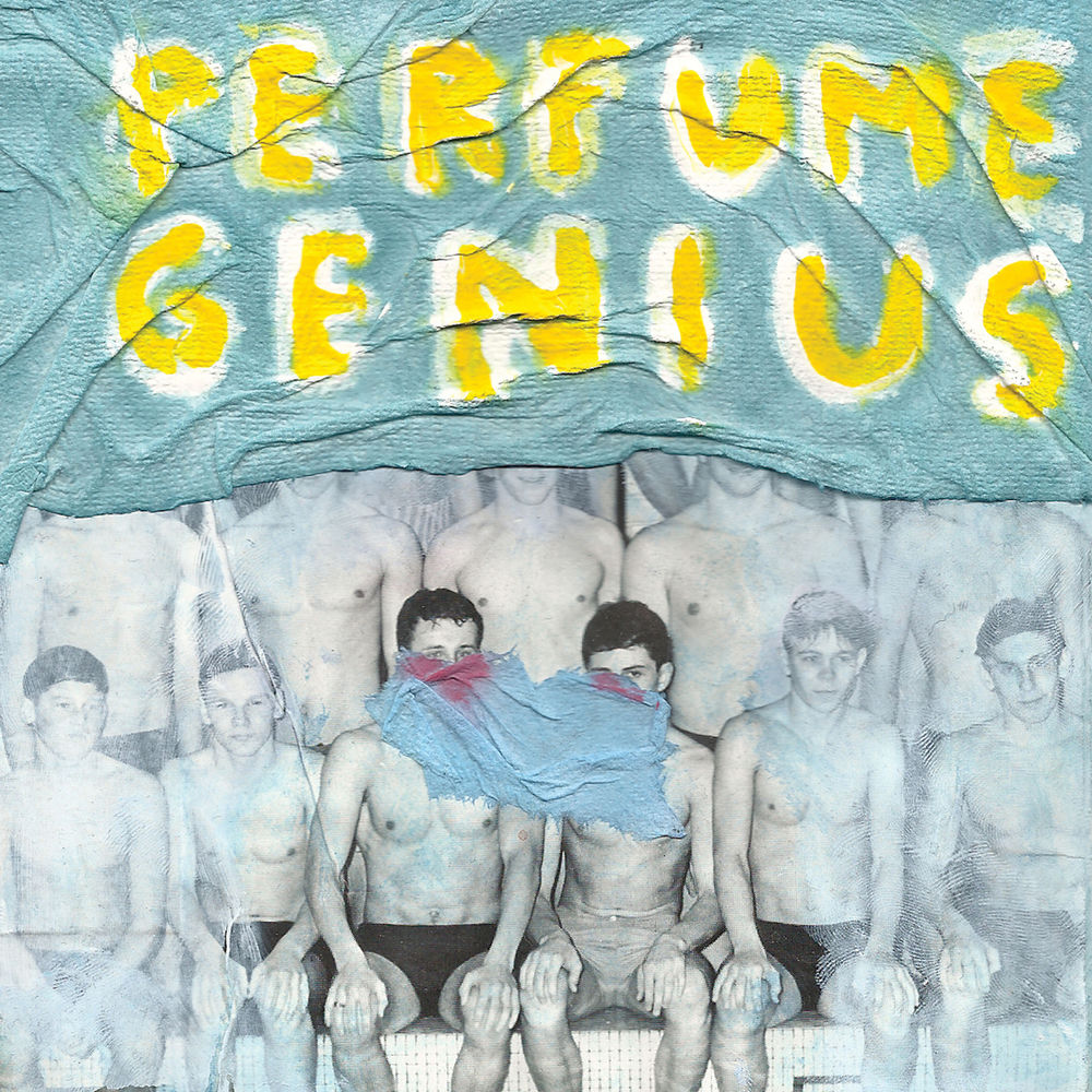 Perfume Genius – Put Your Back N 2 It