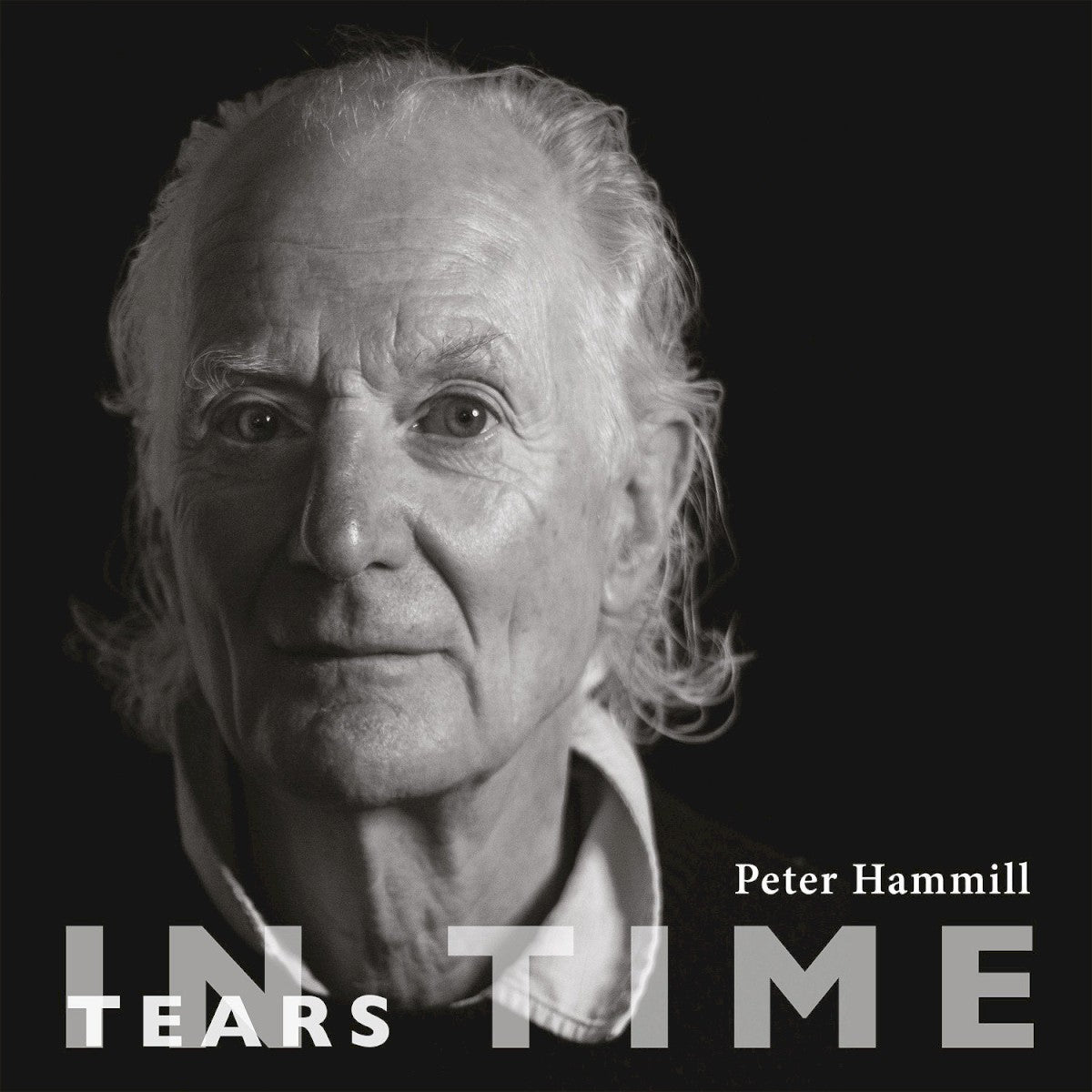 Peter Hammill – Tears in Time