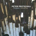 Peter Protschka – Organic Universe