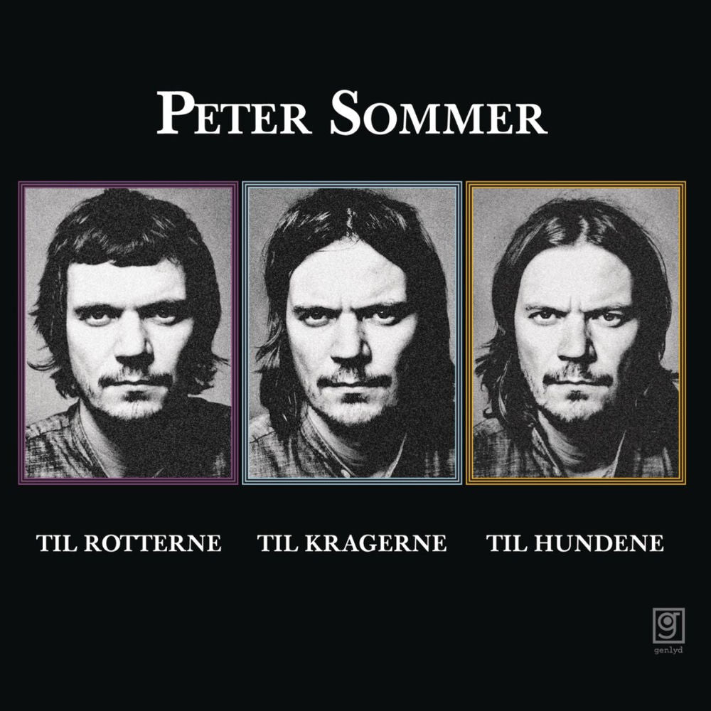 Peter Sommer – Til Rotterne, Til Kragerne, Til Hundene