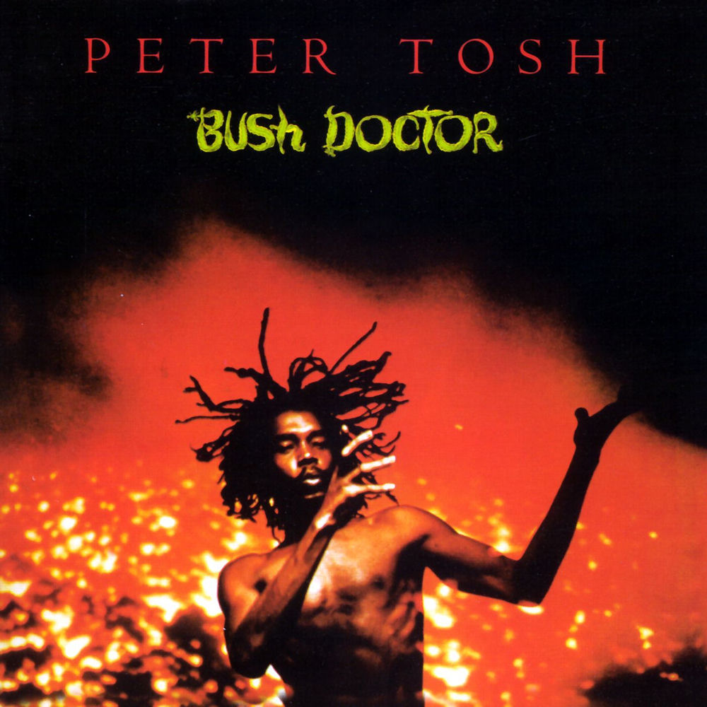 Peter Tosh – Bush Doctor