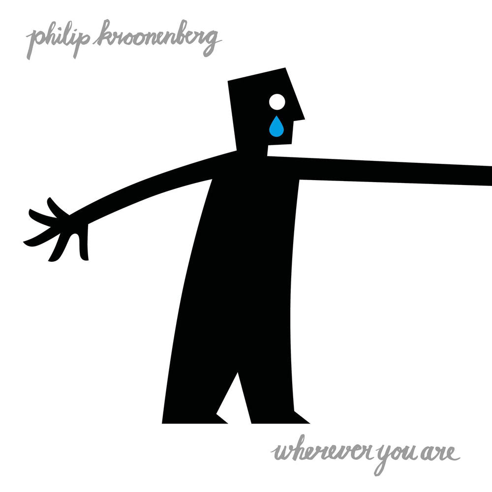 Philip Kroonenberg – Wherever You Are