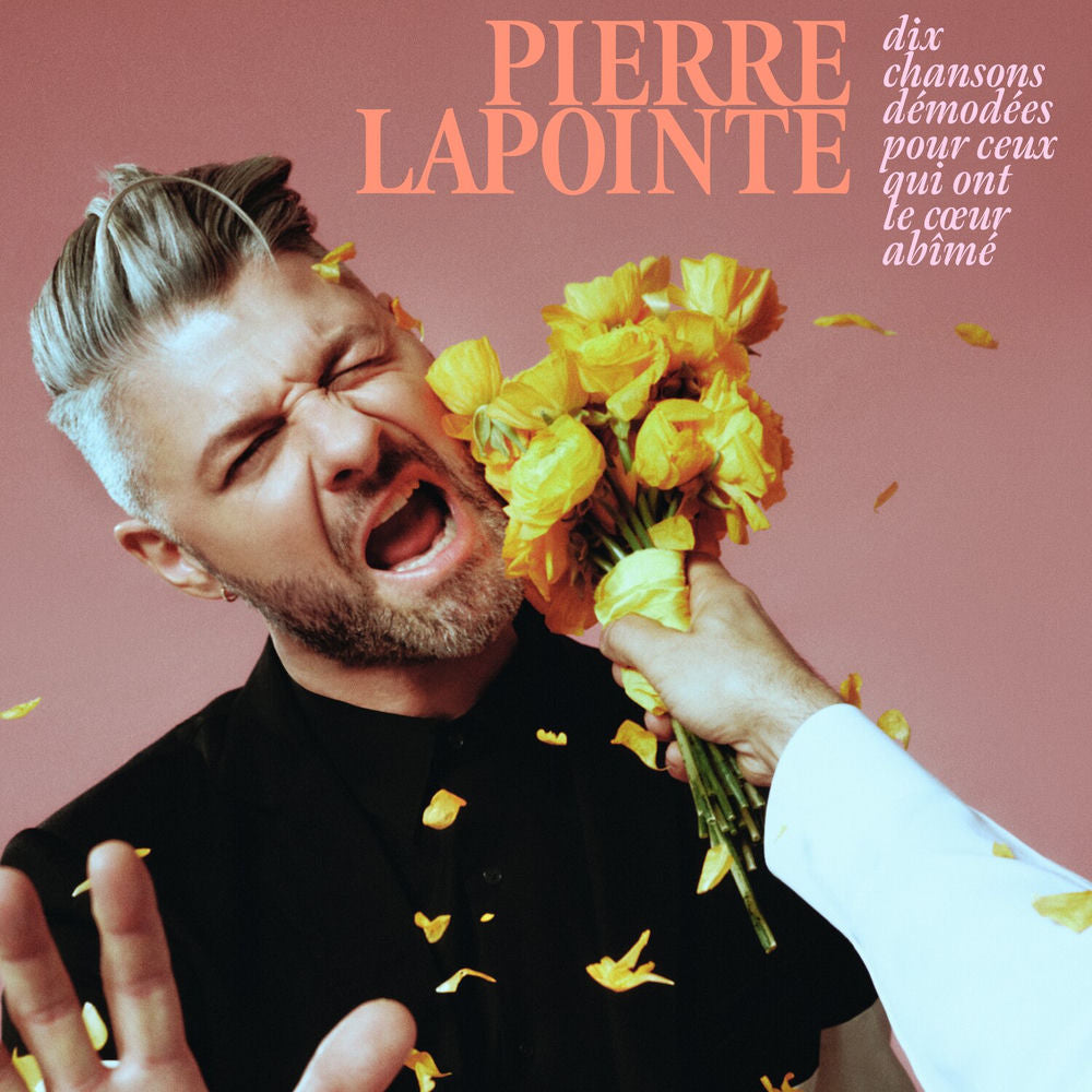 Pierre Lapointe – Dix chansons démodées pour ceux qui ont le cœur abîmé