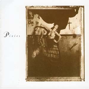 Pixies – Surfer Rosa