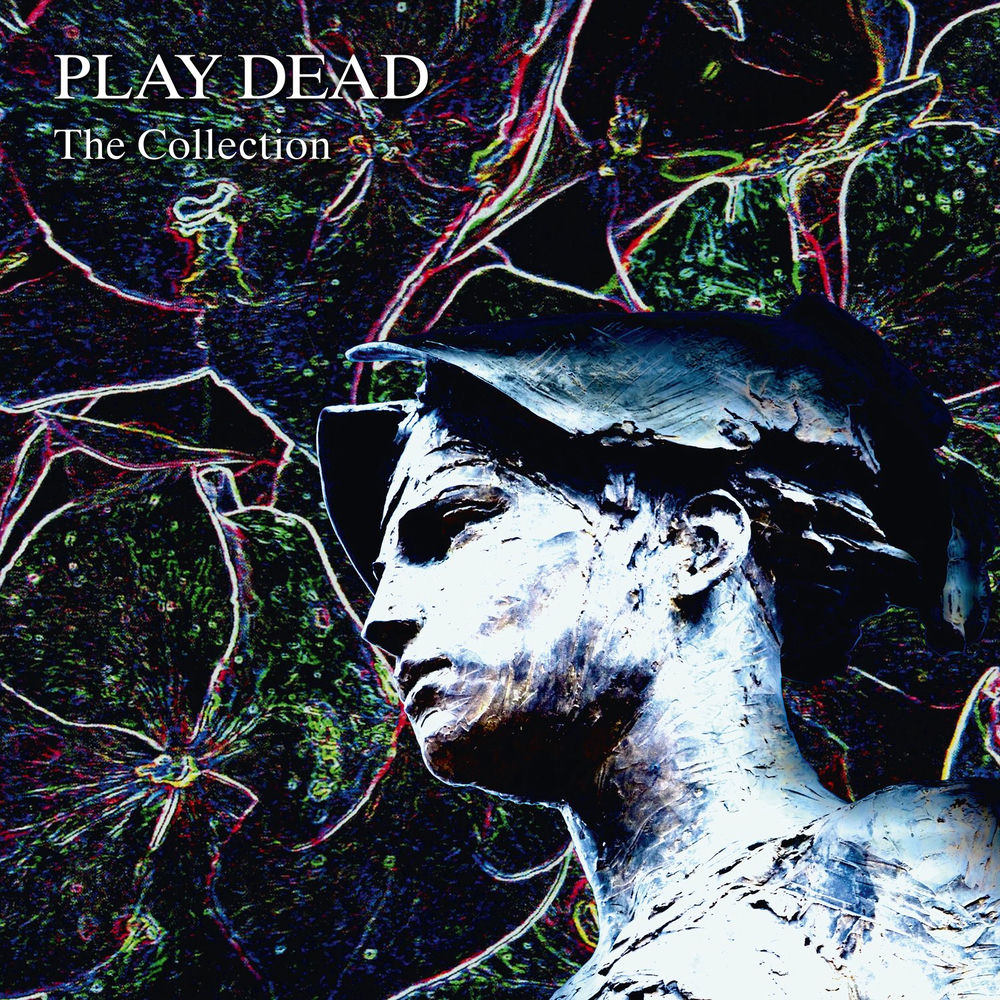 Play Dead – The Collection