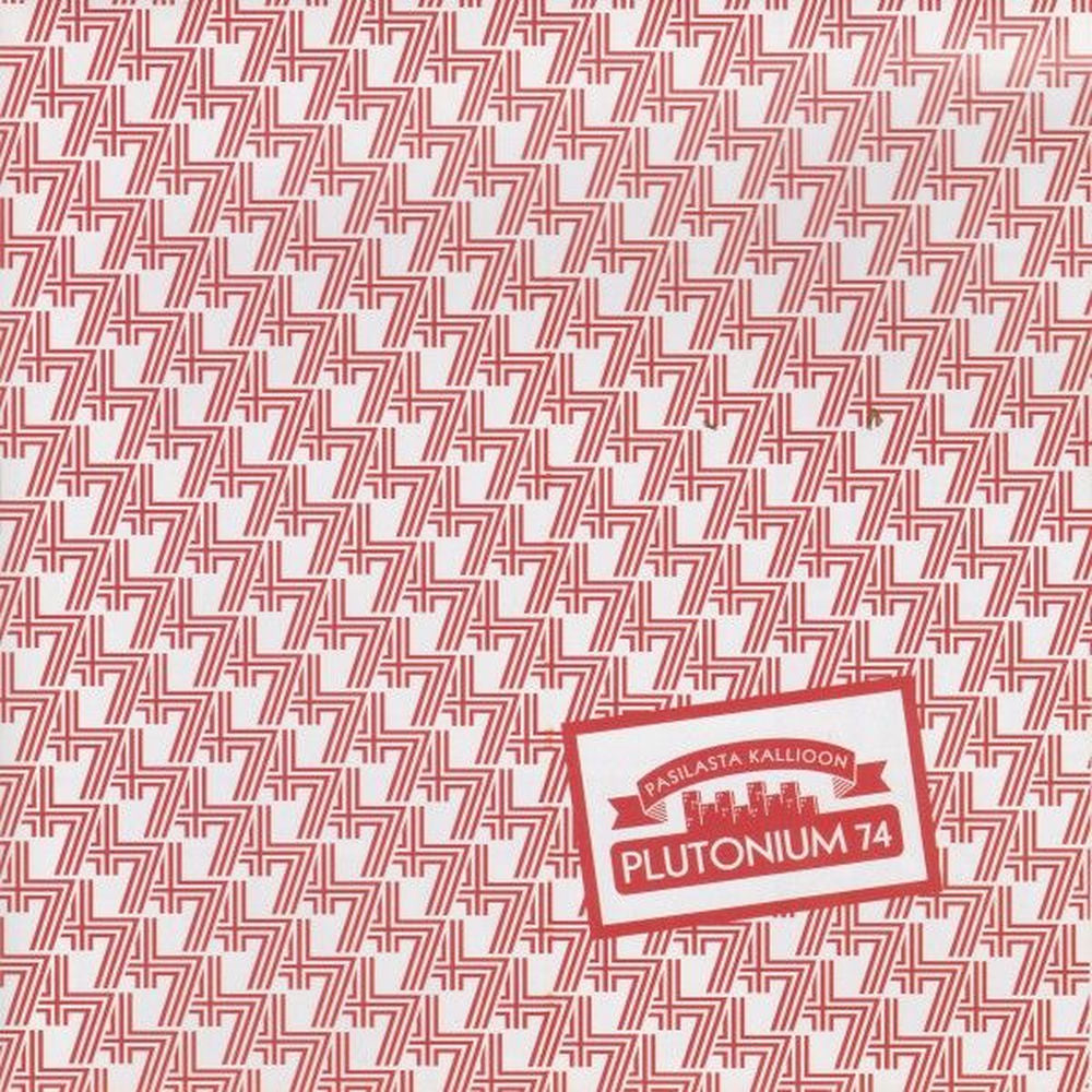 Plutonium 74 – Pasilasta Kallioon