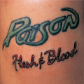 Poison – Flesh & Blood
