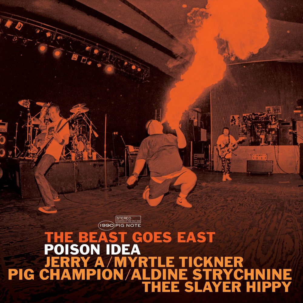 Poison Idea – The Beast Goes East