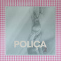POLIÇA – When We Stay Alive