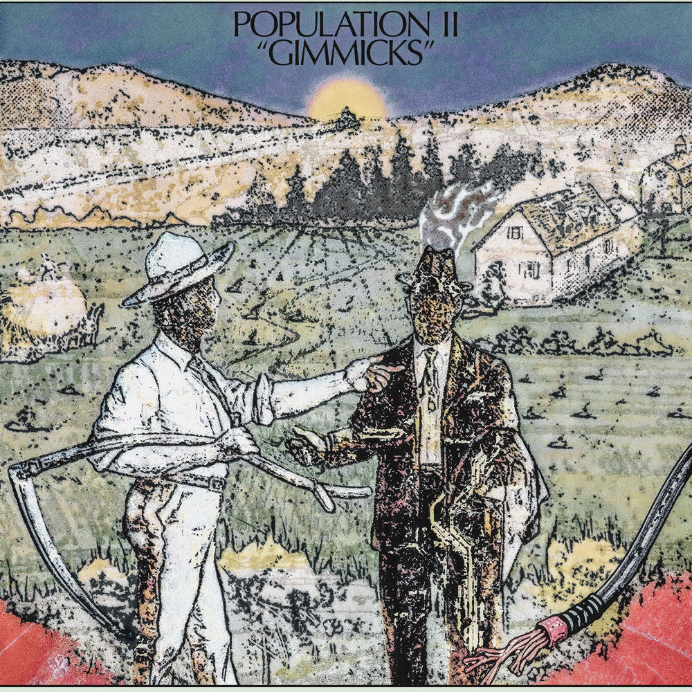 Population II – Gimmicks