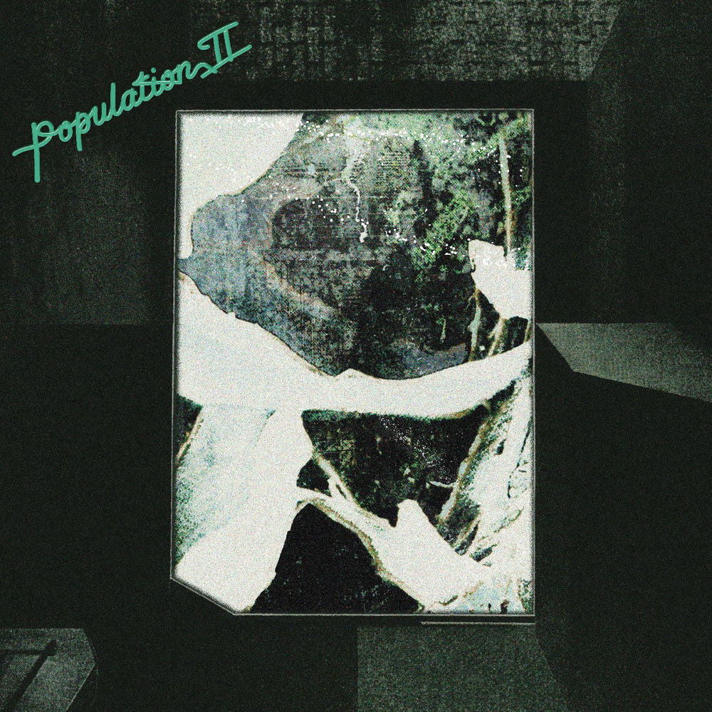 Population II – Maintenant Jamais