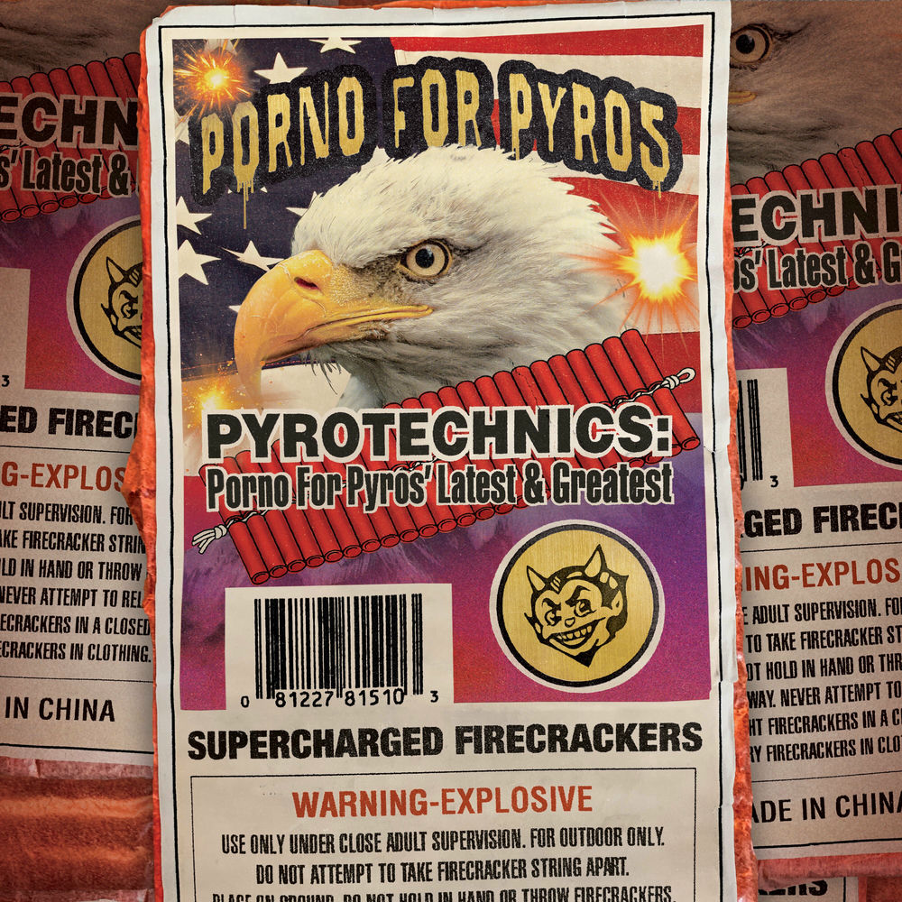 Porno For Pyros – Pyrotechnics: Porno For Pyros' Latest & Greatest