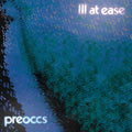 Preoccupations – Ill at ease