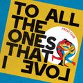 Press Club – To All The Ones That I Love