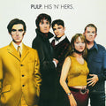 Pulp – His 'N' Hers