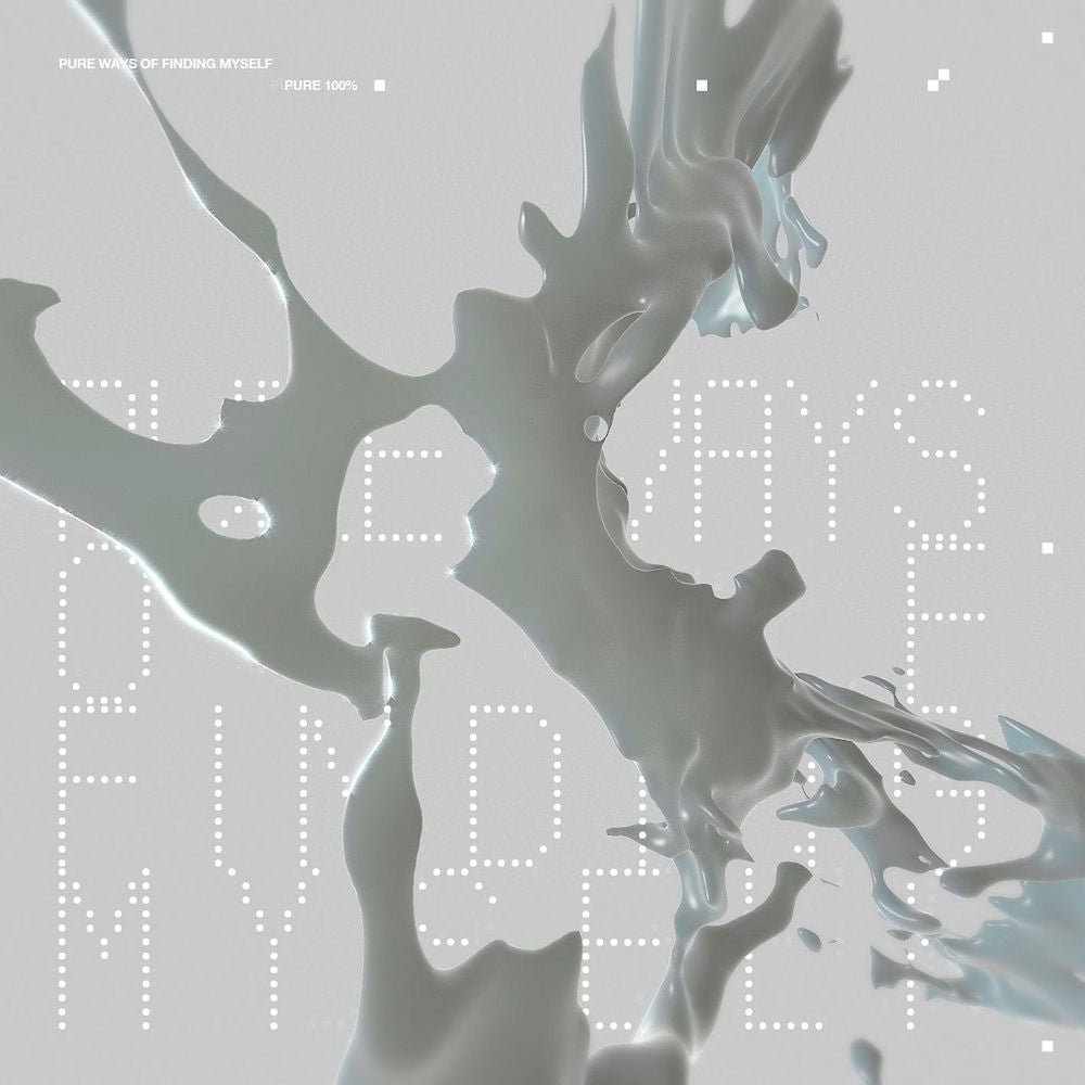 Pure 100% – Pure Ways Of Finding Myself