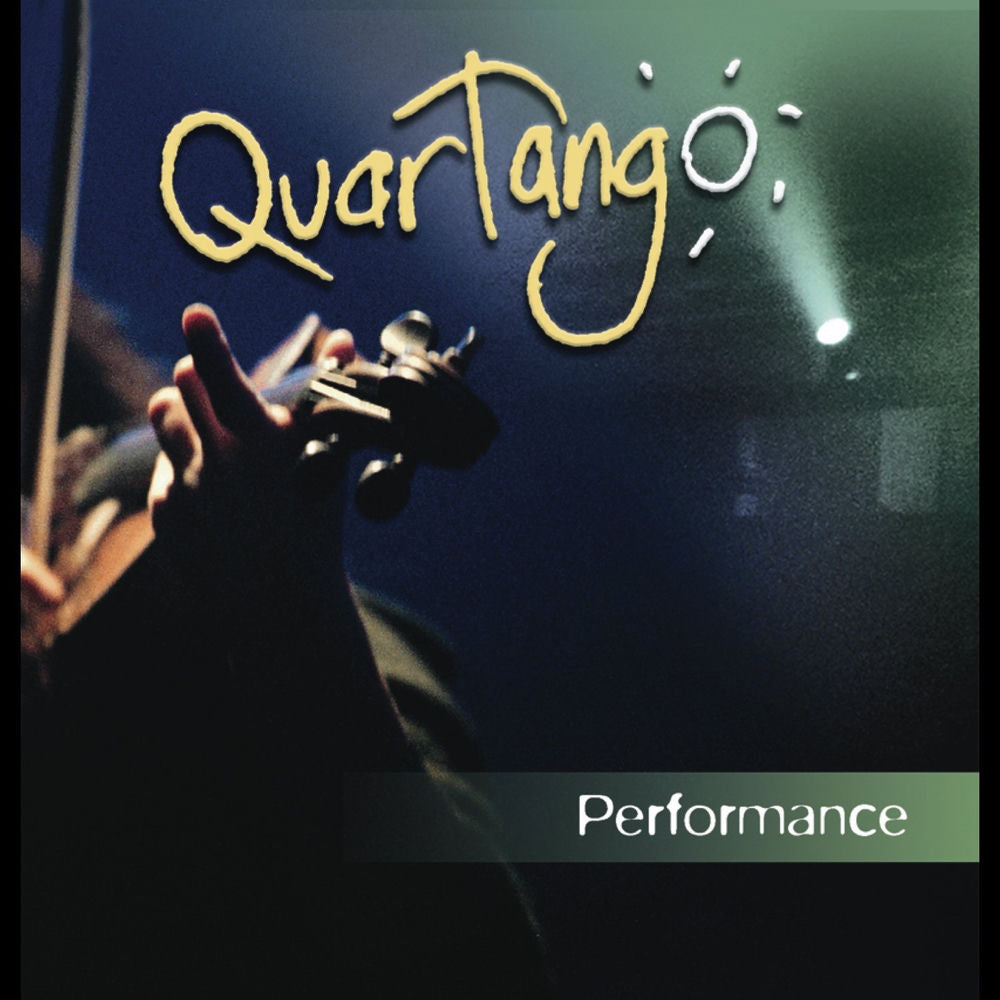Quartango – Performance