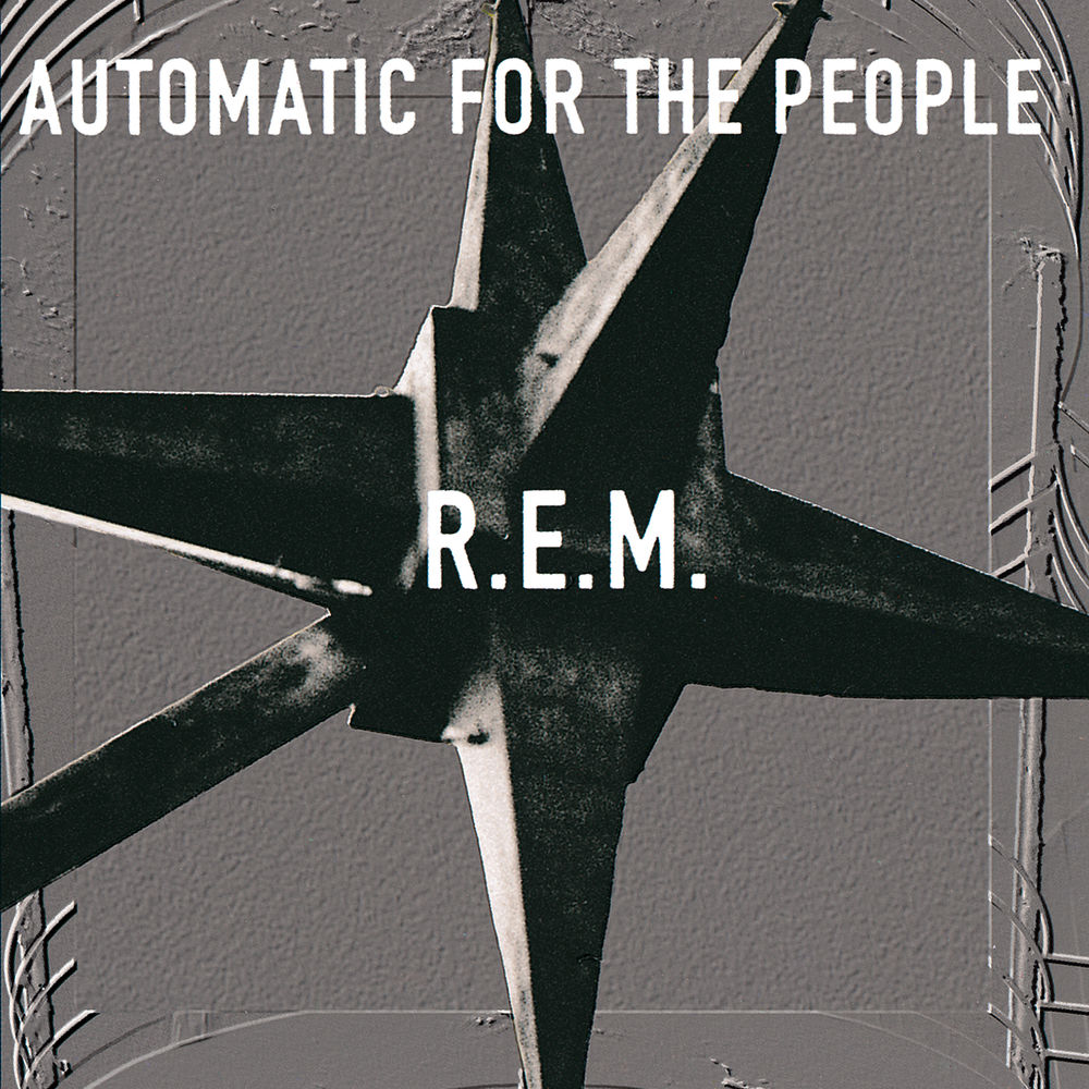 R.E.M. – Automatic For The People