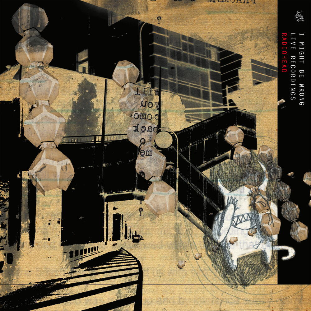 Radiohead – I Might Be Wrong