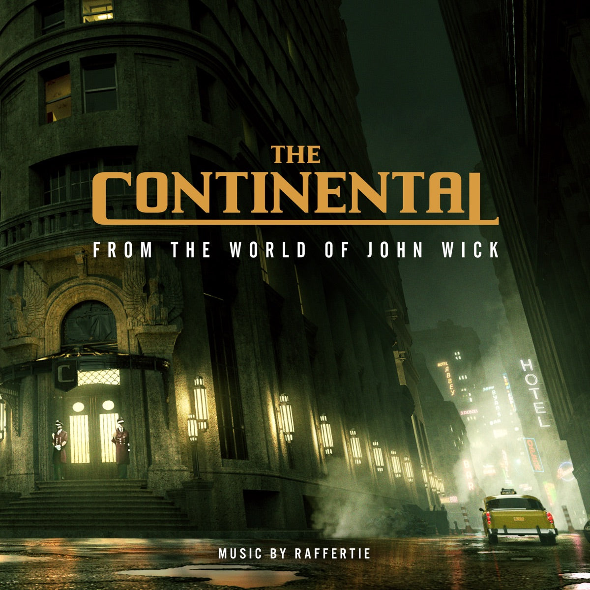 Raffertie – The Continental: From The World Of John Wick (Original Soundtrack)