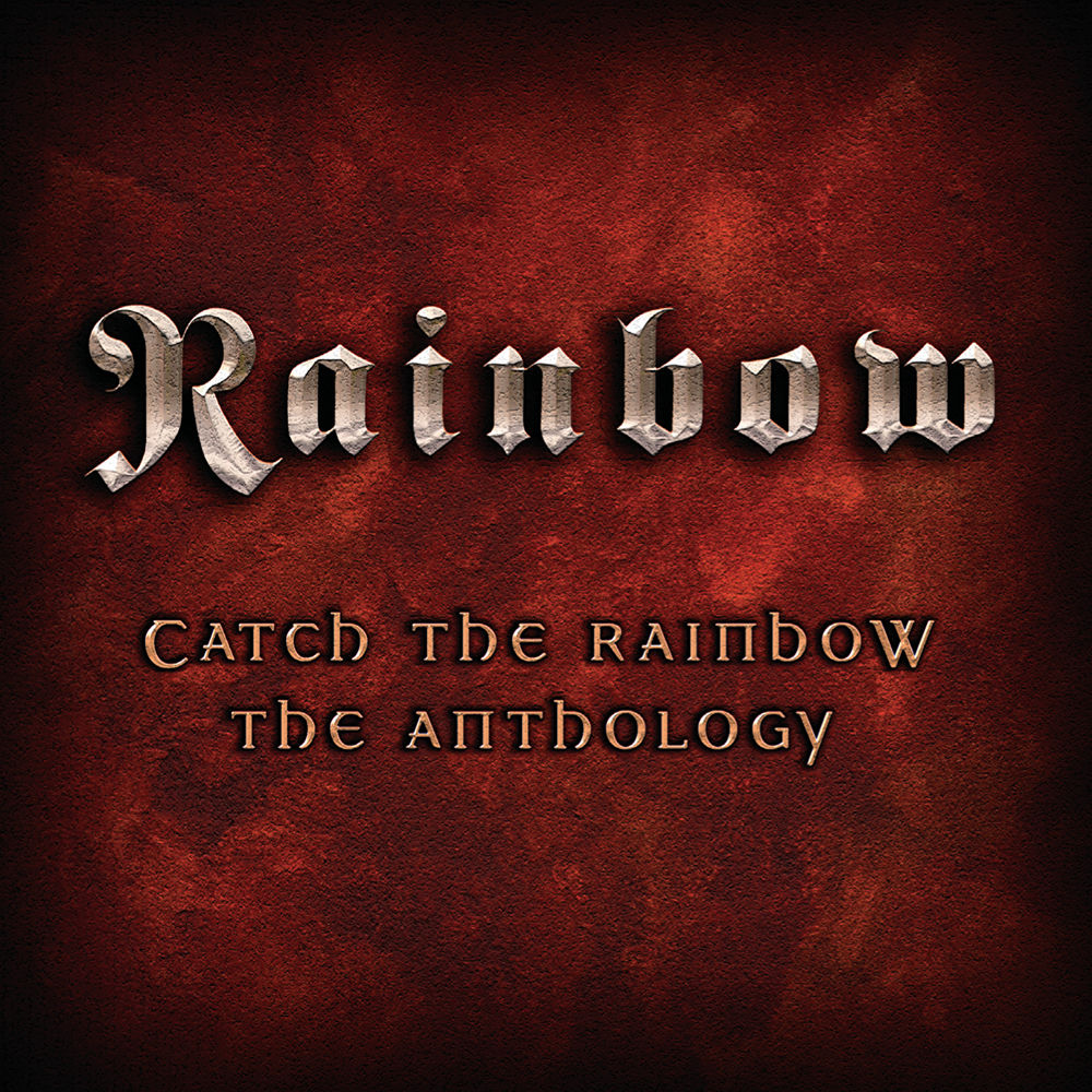 Rainbow – Catch The Rainbow: The Anthology