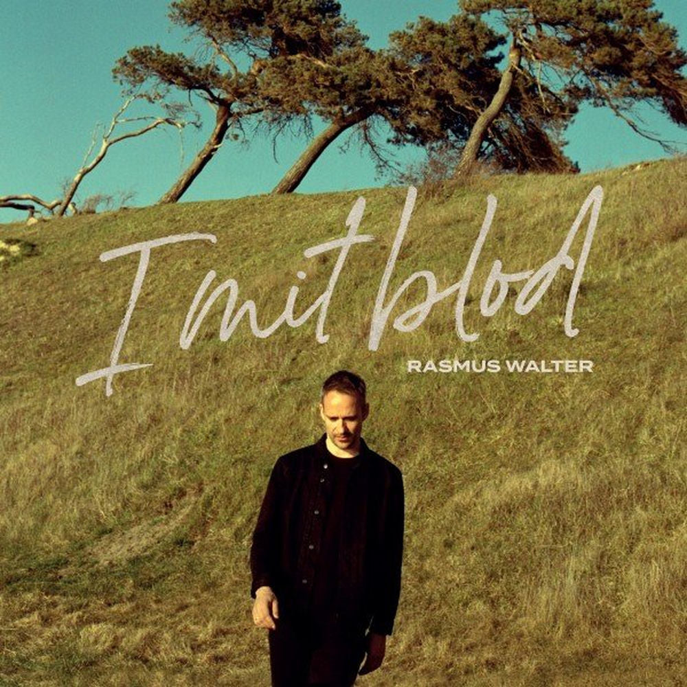Rasmus Walter – I Mit Blod