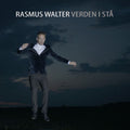 Rasmus Walter – Verden i stå