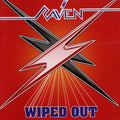 Raven – Wiped Out