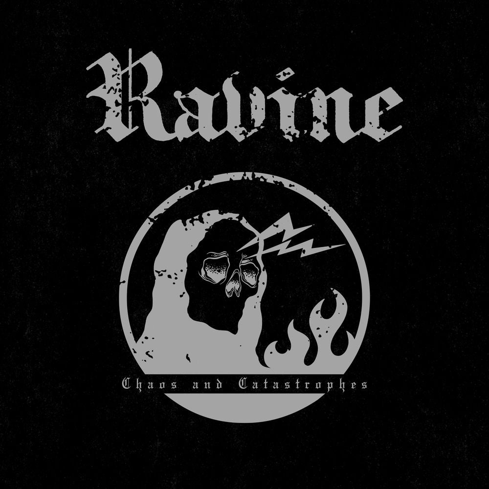 Ravine – Chaos And Catastrophes