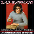 Ray Barretto – Musica Para Bailar Tambien Vol. 2